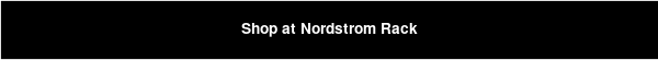 Kaufen Sie bei Nordstrom Rack ein