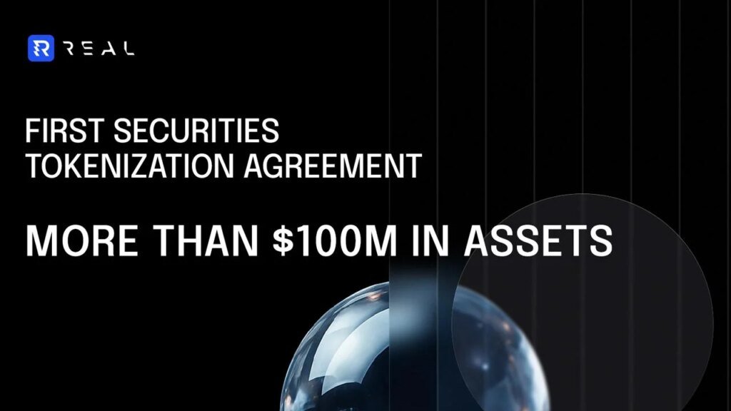 REAL Finance unterzeichnet erste Vereinbarung zur Wertpapier-Tokenisierung und aktiviert damit eine institutionelle Pipeline von mehr als 100 Millionen US-Dollar
