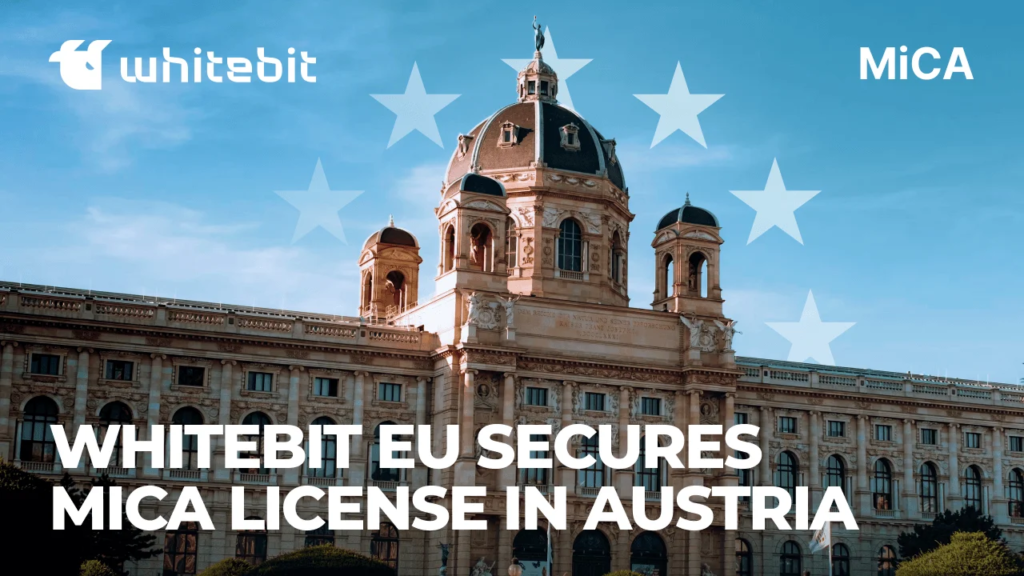 WhiteBIT EU sichert sich die MiCA-Lizenz in Österreich und weitet regulierte Kryptodienste in ganz Europa aus
