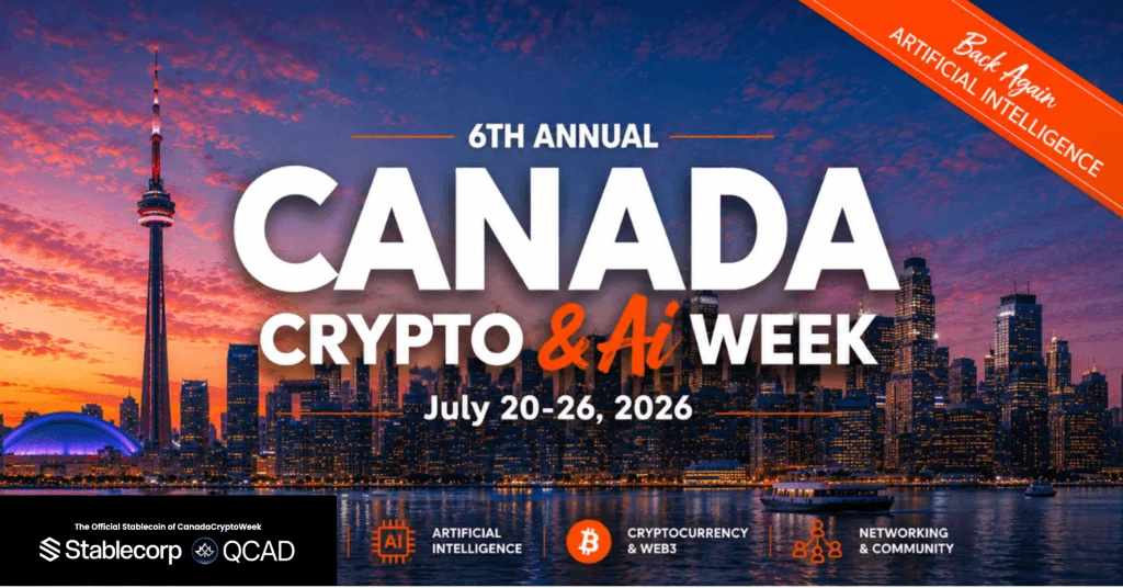 Die Canada Crypto Week kehrt vom 20. bis 26. Juli zurück und feiert die Zukunft von Web3, digitalen Assets und KI